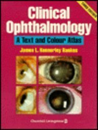 Stock image for Clinical Ophthalmology: A Text and Colour Atlas for sale by WorldofBooks