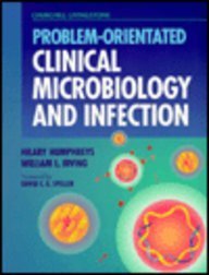 Stock image for Problem-Oriented Clinical Microbiology and Infection for sale by MusicMagpie