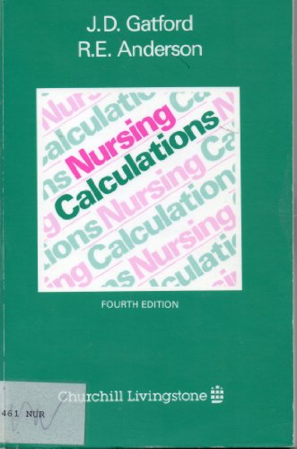 Beispielbild fr Nursing Calculations zum Verkauf von WorldofBooks