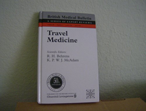 Imagen de archivo de Travel Medicine (British Medical Bulletin, Volume 49, No. 2) a la venta por Zubal-Books, Since 1961