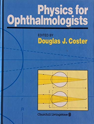 Physics Opthalmologists (9780443049354) by Coster