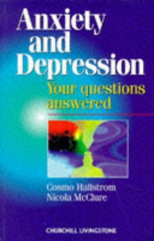 9780443049392: Anxiety and Depression: Your Questions Answered