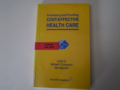 Beispielbild fr Purchasing and Providing Cost-effective Health Care zum Verkauf von Reuseabook