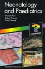 Stock image for Neonatology and Paediatrics for sale by Better World Books Ltd