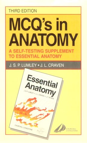 Stock image for MCQ's in Anatomy: A Self-Testing Supplement to 'Essential Anatomy' (RMCQ) for sale by AwesomeBooks