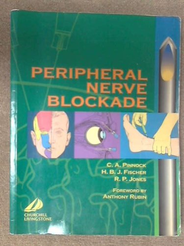 Stock image for Peripheral Nerve Blockade for sale by ThriftBooks-Atlanta