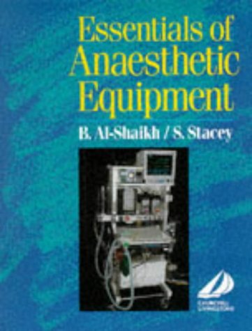Imagen de archivo de Essentials of Anaesthetic Equipment a la venta por WorldofBooks