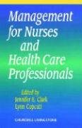 Beispielbild fr Management for Nurses and Health Care Professionals, 1e zum Verkauf von WorldofBooks