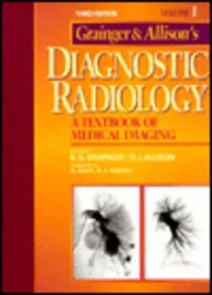 Stock image for Diagnostic Radiology, Volume 1. A Textbook of Medical Imaging: An Anglo-American Textbook of Imaging for sale by Anybook.com