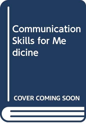 Beispielbild fr Communication Skills for Medicine zum Verkauf von Reuseabook