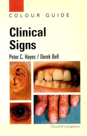 Imagen de archivo de Clinical Signs: Colour Guide a la venta por ThriftBooks-Atlanta