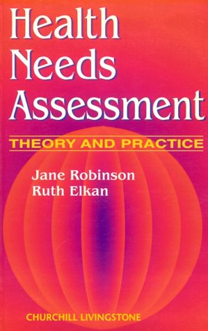 Beispielbild fr Health Needs Assessment: Theory and Practice, 1e zum Verkauf von AwesomeBooks