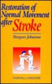 Beispielbild fr Restoration of Normal Movement After Stroke zum Verkauf von WorldofBooks