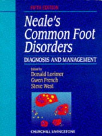 9780443052583: Neal's Common Foot Disorders: Diagnosis and Management