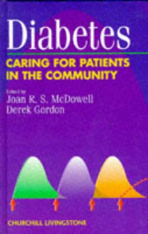 Beispielbild fr Diabetes : Caring for Patients in the Community zum Verkauf von Better World Books