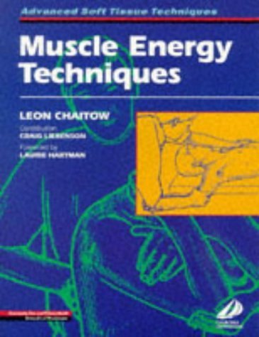 Stock image for Muscle Energy Techniques (Advanced soft tissue techniques) for sale by WorldofBooks