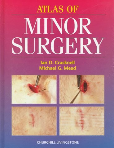 Beispielbild fr Atlas of Minor Surgery zum Verkauf von HPB-Red