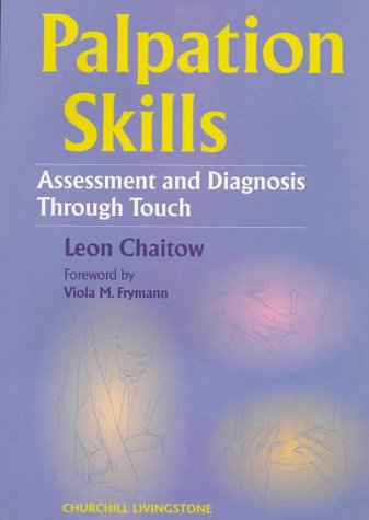 Beispielbild fr Palpation Skills: Assessment and Diagnosis Through Touch zum Verkauf von Lady Lisa's Bookshop