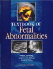 Stock image for Textbook of Fetal Abnormalities for sale by Phatpocket Limited