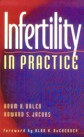 Stock image for Infertility in Practice for sale by Better World Books Ltd