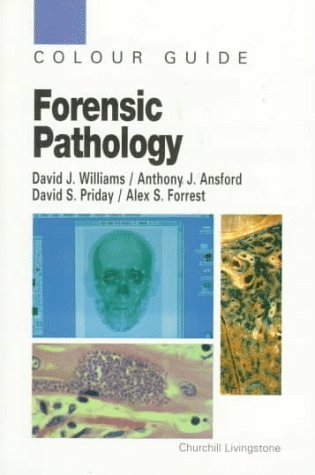 Stock image for Forensic Pathology: Colour Guide (Colour Guides) for sale by Books Unplugged