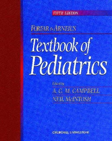 Beispielbild fr Forfar and Arneil's Textbook of Pediatrics zum Verkauf von Better World Books Ltd