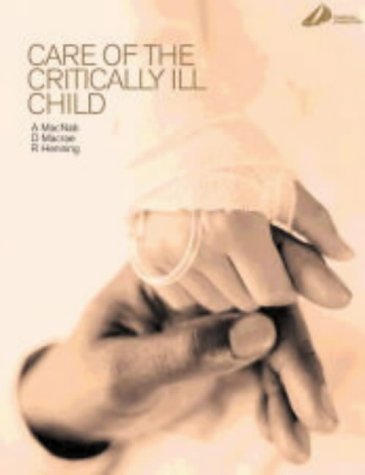 Stock image for Care of the Critically ill Child for sale by Books Puddle