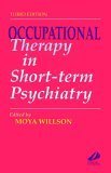 9780443053962: Occupational Therapy in Short Term Psychiatry