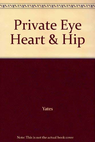 Private Eye Heart & Hip (9780443054662) by Yates