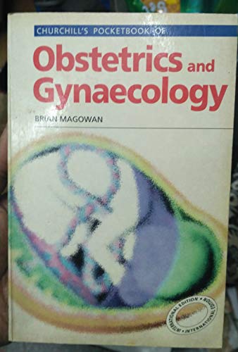 9780443054839: Churchill's Pocketbook of Obstetrics and Gynaecology