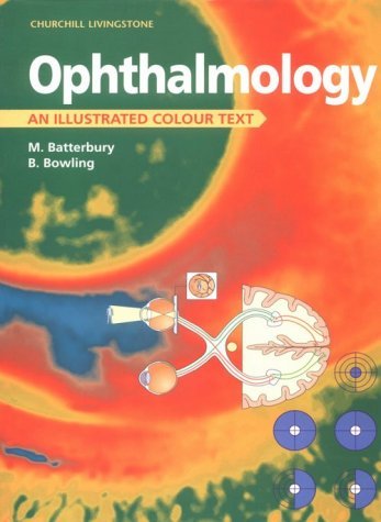 Stock image for Ophthalmology: An Illustrated Colour Text for sale by WorldofBooks