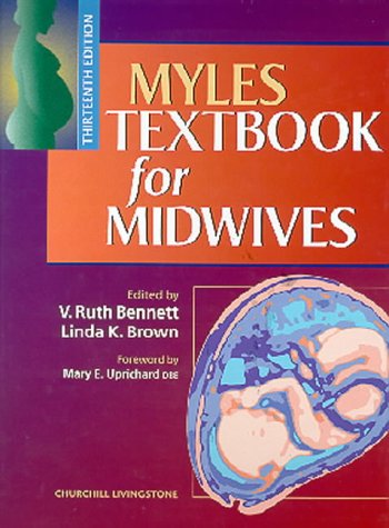 Imagen de archivo de Myle's Textbook for Midwives: With Modern Concepts of Obstetric and Neonatal Care a la venta por WorldofBooks