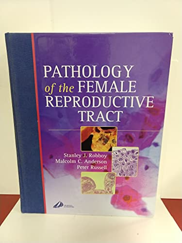 Stock image for Pathology of the Female Reproductive Tract: A Volume in the Systemic Pathology Series for sale by Wonder Book