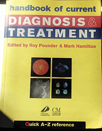 Stock image for Handbook of Current Diagnosis and Treatment: A Quick A-Z Reference for sale by WorldofBooks