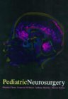 Stock image for Pediatric Neurosurgery for sale by BooksRun