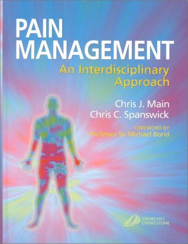 Stock image for Pain Management: An Interdisciplinary Approach for sale by WorldofBooks