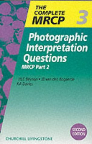 9780443056901: Photographic Interpretation Questions: MRCP Part 2 (Volume 3)