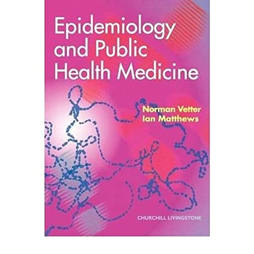 Beispielbild fr Epidemiology and Public Health Medicine zum Verkauf von Better World Books
