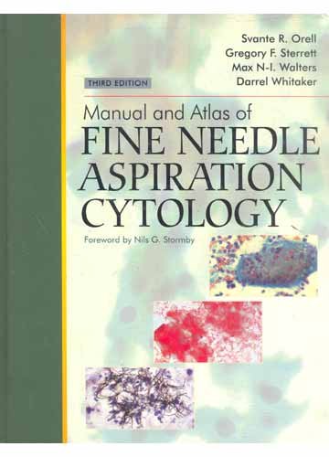 Imagen de archivo de Manual and Atlas of Fine Needle Aspiration Cytology a la venta por HPB-Red