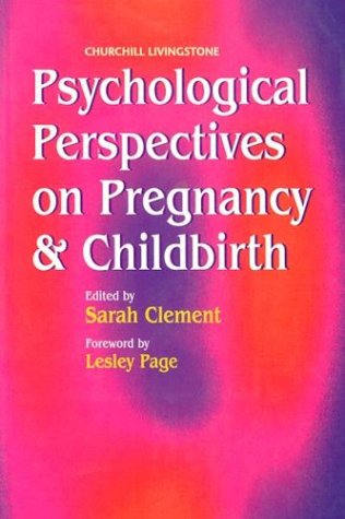 Stock image for Psychological Perspectives on Pregnancy and Childbirth, 1e for sale by WorldofBooks