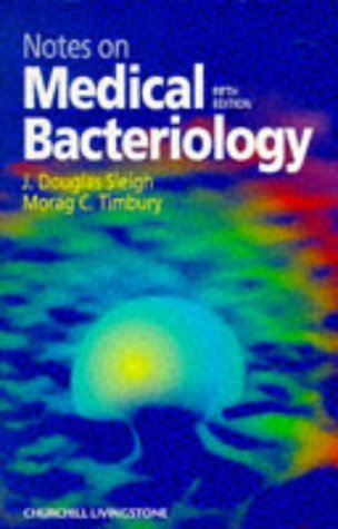 9780443058479: Notes on Medical Bacteriology