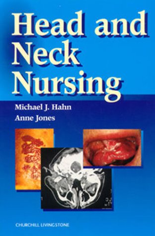 Stock image for Head and Neck Nursing for sale by Anybook.com