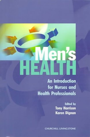 Beispielbild fr Men's Health : An Introduction for Nurses and Health Professionals zum Verkauf von Better World Books