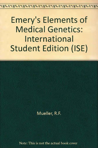9780443059513: Emery's Elements of Medical Genetics: International Student Edition (ISE)