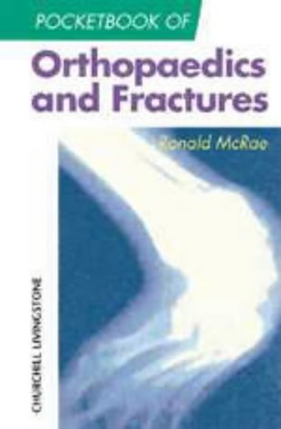 Beispielbild fr Pocketbook of Orthopaedics and Fractures (Churchill Pocketbooks) zum Verkauf von AwesomeBooks