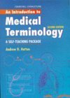 Stock image for An Introduction to Medical Terminology : A Self-Teaching Package for sale by Better World Books Ltd