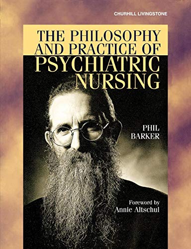 Beispielbild fr The Philosophy and Practice of Psychiatric Nursing: Selected Writings zum Verkauf von WorldofBooks