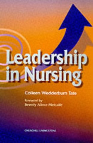9780443060069: Leadership in Nursing