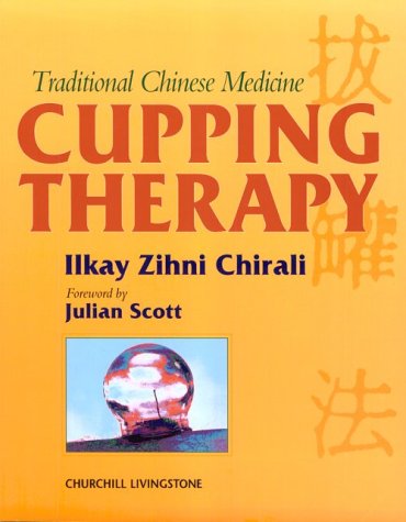 Imagen de archivo de Traditional Chinese Medicine Cupping Therapy: A Practical Guide a la venta por SecondSale