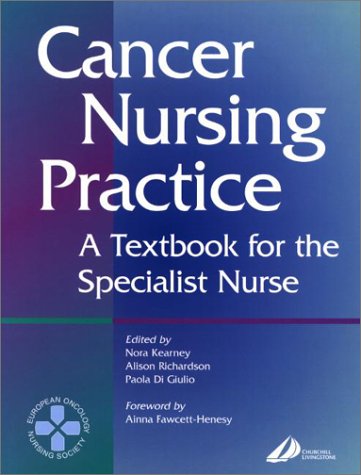 Beispielbild fr Cancer Nursing Practice: A Textbook for the Specialist Nurse zum Verkauf von Revaluation Books